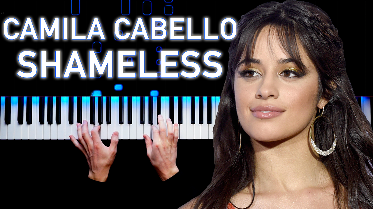 Shameless camila текст. Shameless Camila Cabello Ноты для фортепиано.